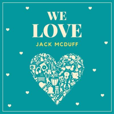 Jack McDuff   We Love Jack Mcduff (2021)