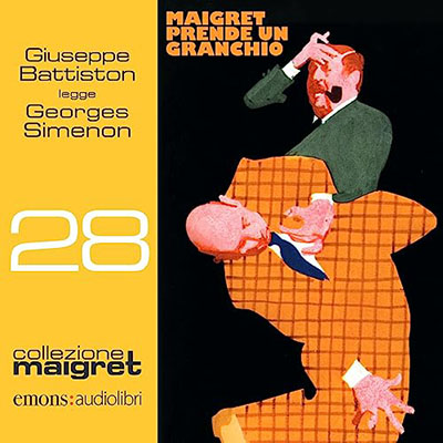 Georges Simenon - Maigret prende un granchio꞉ Maigret 28 (2023) (mp3 - 128 kbps)