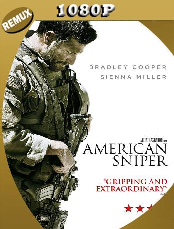 American Sniper (2014) Remux [1080p] [Latino] [GoogleDrive] [RangerRojo]