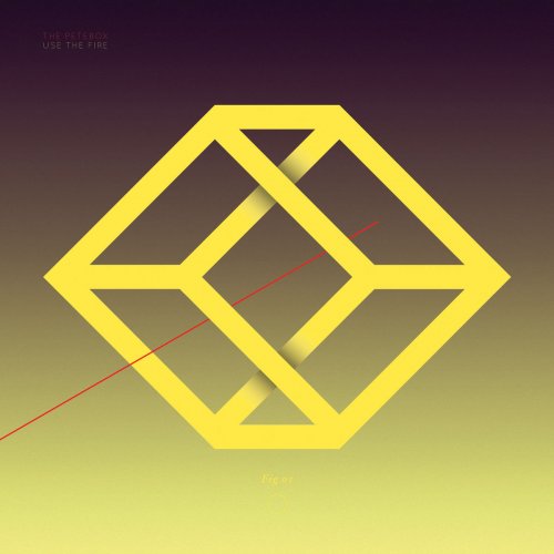 THePETEBOX - Use the Fire (2018) 320 KBPS