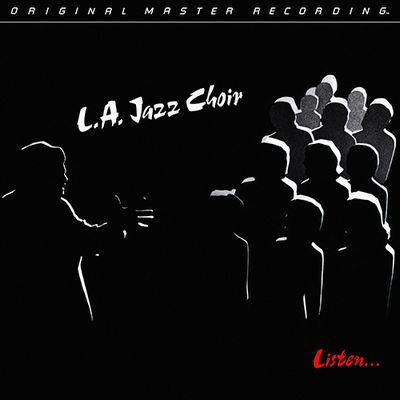 L.A. Jazz Choir - Listen (1983) [MFSL Remastered, CD-Quality + Hi-Res Vinyl Rip]