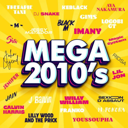 VA - Mega 2010's (2022)