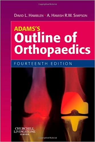 Adams's Outline of Orthopaedics, 14th Edition