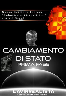 Lavirrealista - Cambiamento di stato. Prima fase (2023)