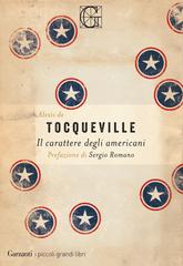 Alexis de Tocqueville – Il carattere degli americani (2020)