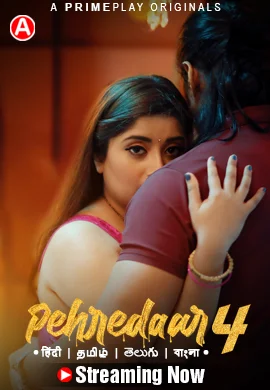  Pehredaar (2023) UNRATED 1080p HEVC HDRip PrimePlay S04E01T04 Hot Web Series x265 ESubs [1GB] Full Movie Download