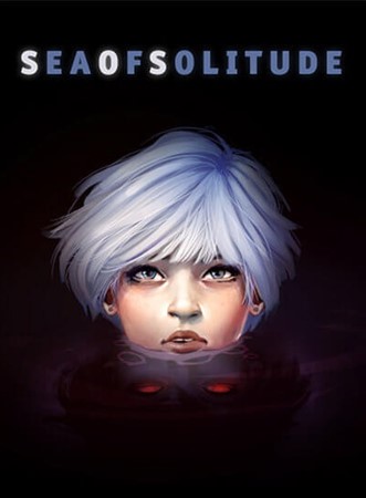 Sea of Solitude - CODEX Sea of Solitude - CODEX