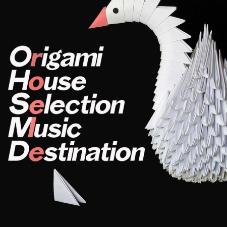 Various Artists - Origami House Selection Music Destination (2020)