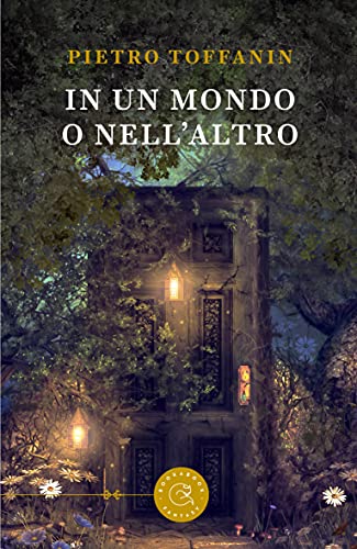 Pietro Toffanin - In un mondo o nell'altro (2021)