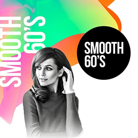 VA - Smooth 60's (2018) FLAC