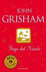 John Grisham – Fuga dal Natale (2010)
