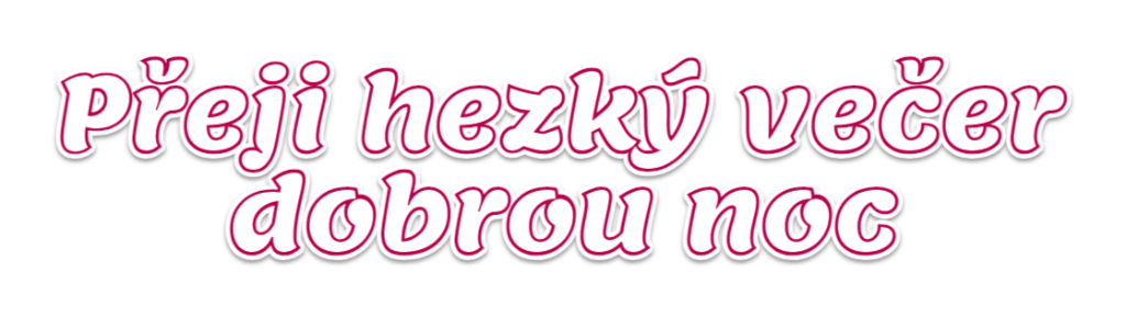 P-eji-hezk-ve-er-dobrou-noc-30-10-2024.png