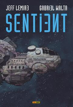 Jeff Lemire, Gabriel Walta - Sentient (2020)