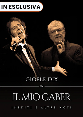 Gioele Dix in: Il mio Gaber. Inediti e altre note (2022) .mkv DLMux 1080p E-AC3+AC3 ITA
