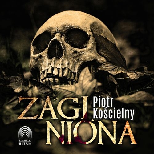 Kościelny Piotr - Zaginiona