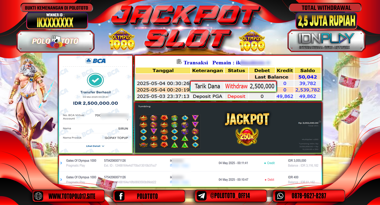 POLOTOTO JACKPOT SLOT GATES OF OLYMPUS 1000 Rp.2.500.000,-