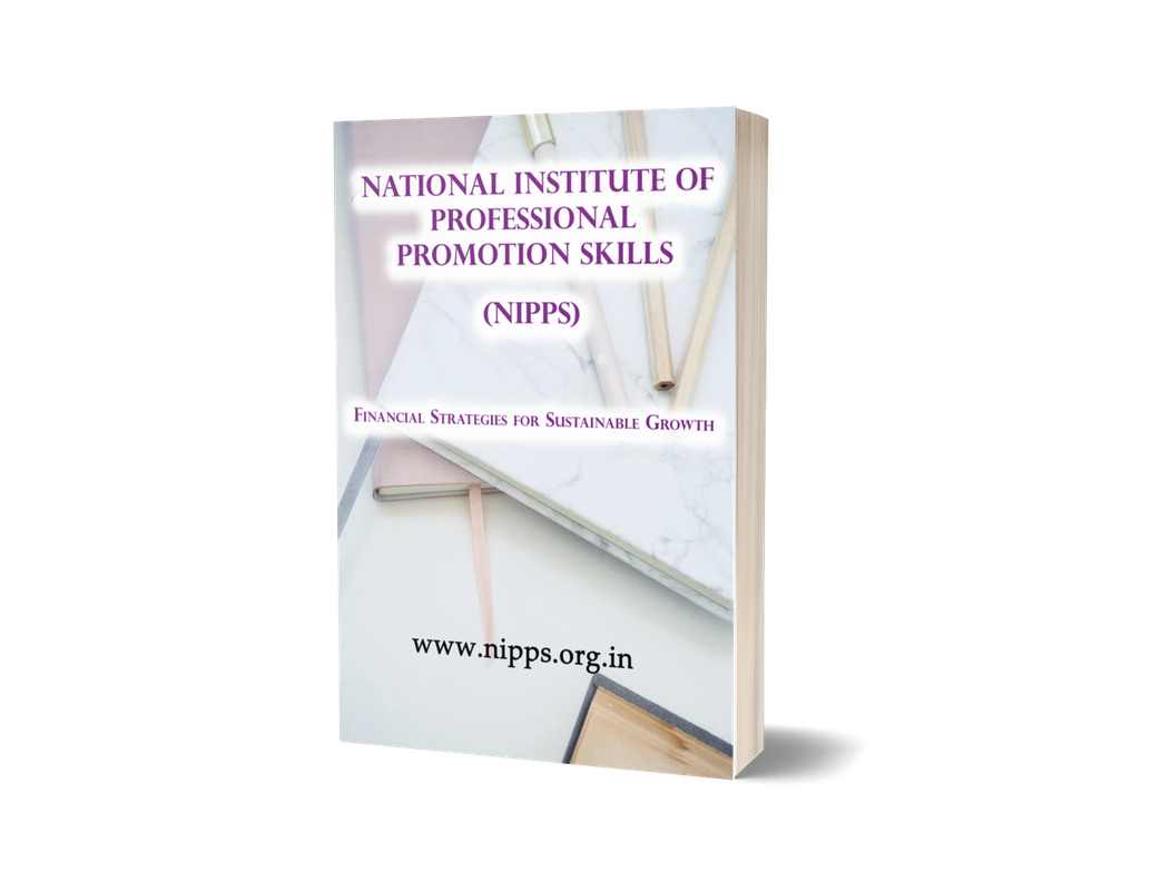 NATIONAL INSTITUTE OF PROFESSIONAL PROMOTION SKILLS (NIPPS)