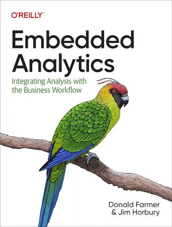 Embedded Analytics: Integrating Analysis with the Business Workflow (True PDF)