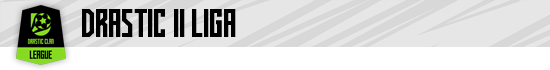 [Obrazek: naglowek-liga-drastic-II-liga.png]