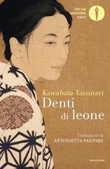 Yasunari Kawabata – Denti di leone (2019)