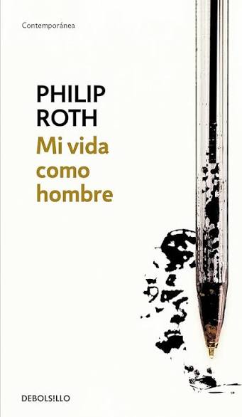 MI VIDA COMO HOMBRE, PHILIP ROTH