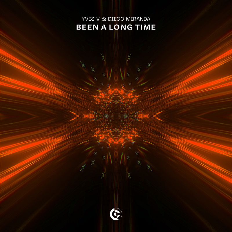 Yves V; Diego Miranda - Been A Long Time (Extended Mix)