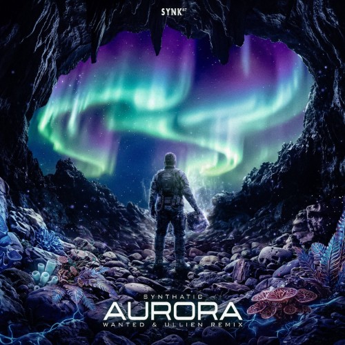 Synthatic - Aurora (Wanted & Ullien Remix) (2026) MP3