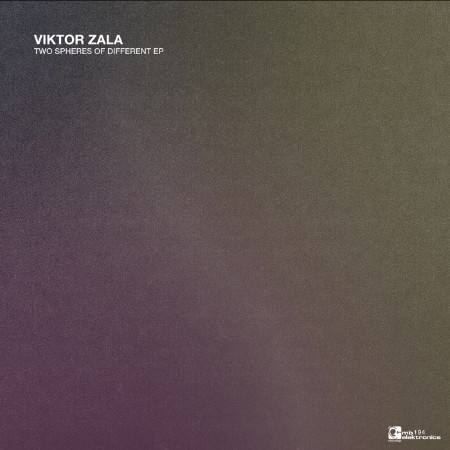 Victor-Zala-Two-Spheres-Of-Different-EP-MBE194-16BIT-WEB-FLAC-2025-WAVED.jpg