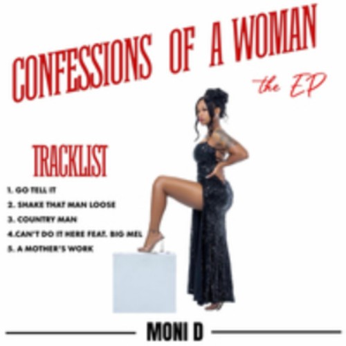 Moni D - Confessions Of A Woman (2025)