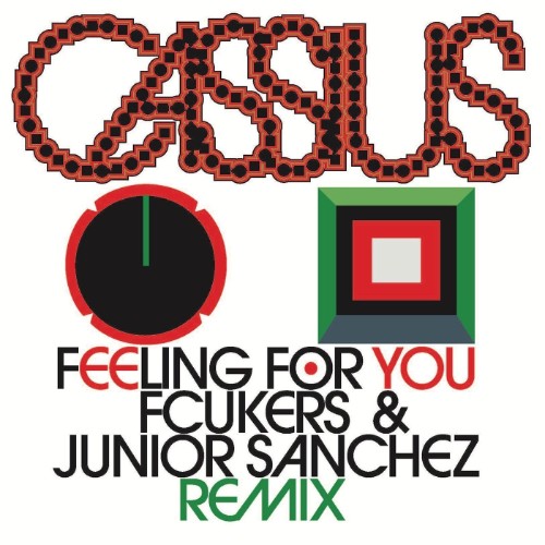 00-cassius-feeling-for-you-fcukers-and-j