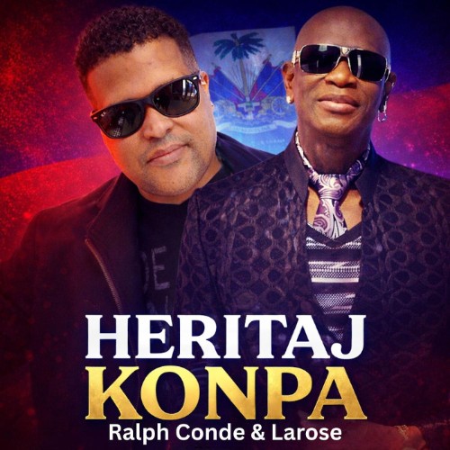 Ralph Conde (Ft. Larose) - Heritaj Konpa (2026) MP3