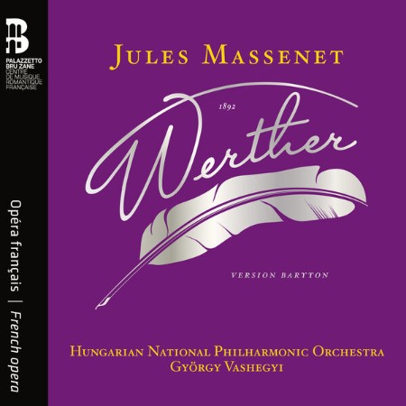 VA - Jules Massenet: Werther (2024)