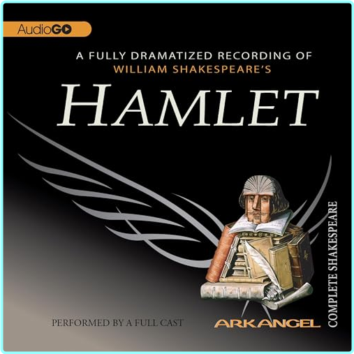 William Shakespeare’s The Tragedy Of Hamlet Prince Of Denmark Wknj Radio Theater – (William Shakespeare)