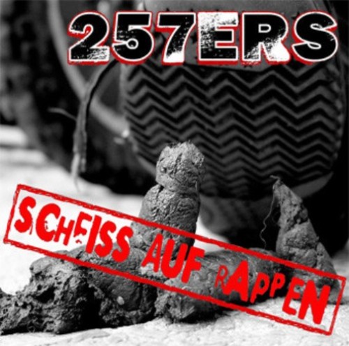 257ers - Scheiss Auf Rappen (Mixtape) (2008)