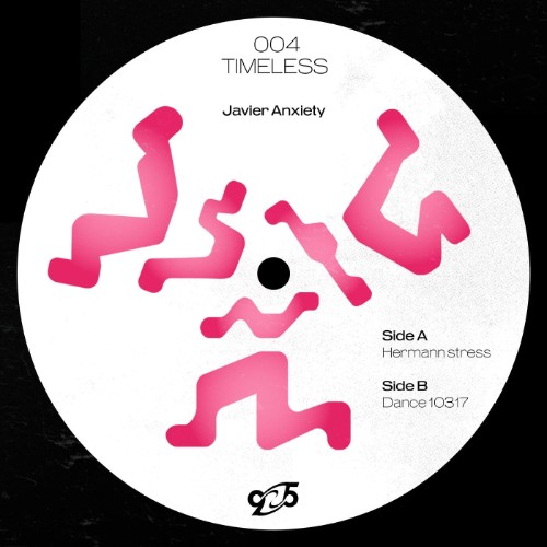 Javier Anxiety - Timeless004 (2026)