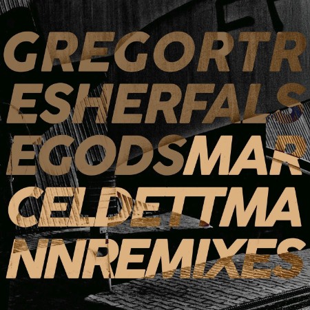 Gregor Tresher - False Gods (Marcel Dettmann Remixes) (2025)