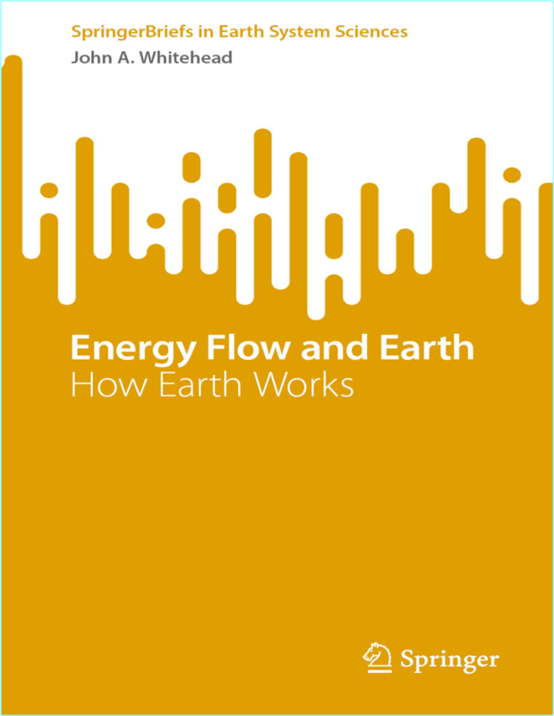 Whitehead J Energy Flow And Earth How Earth Works 2024