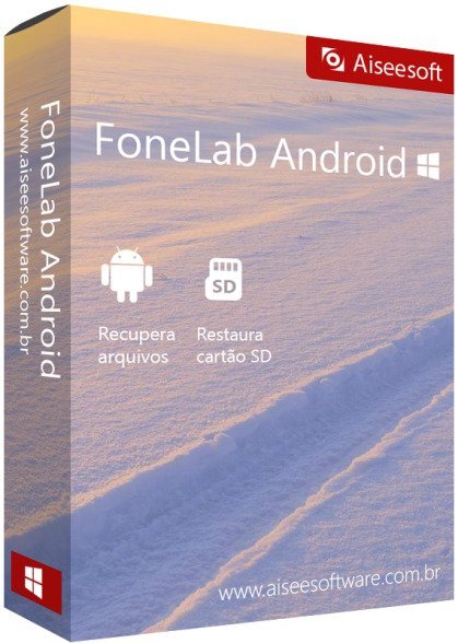 Aiseesoft FoneLab for Android 3.1.32 RePack & Portable by TryRooM + Rus