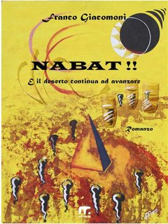 Franco Giacomoni - Nabat!! E il deserto continua ad avanzare (2024)