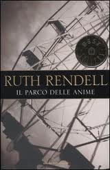 Ruth Rendell – Il Parco Delle Anime (2012)