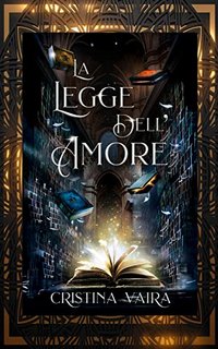 Cristina Vaira - La Legge dell'Amore (2022)