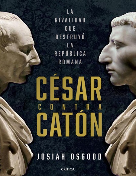César contra Catón - Josiah Osgood (Multiformato) [VS]