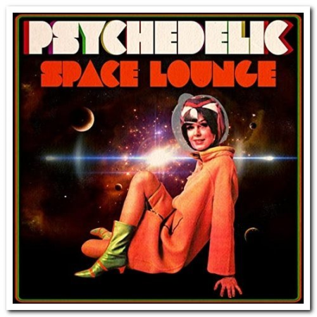 VA   Psychedelic Space Lounge (2013)