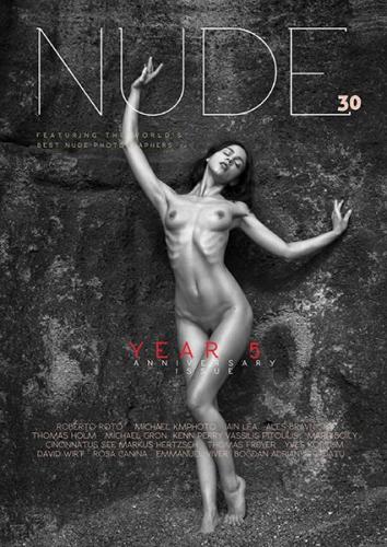 Cover: Nude Magazine Issue 30 - 5 Years Anniversary Issue June 2022 Cover: Nude Magazine Issue 30 - 5 Years Anniversary Issue June 2022