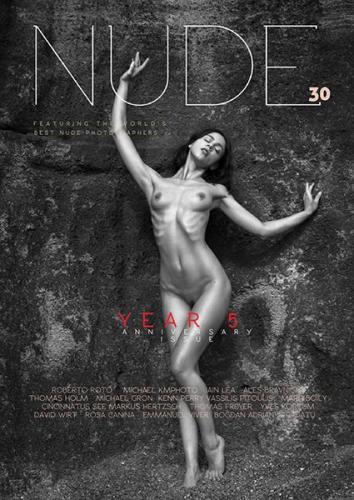 Nude Magazine Issue 30 - 5 Years Anniversary Issue June 2022
