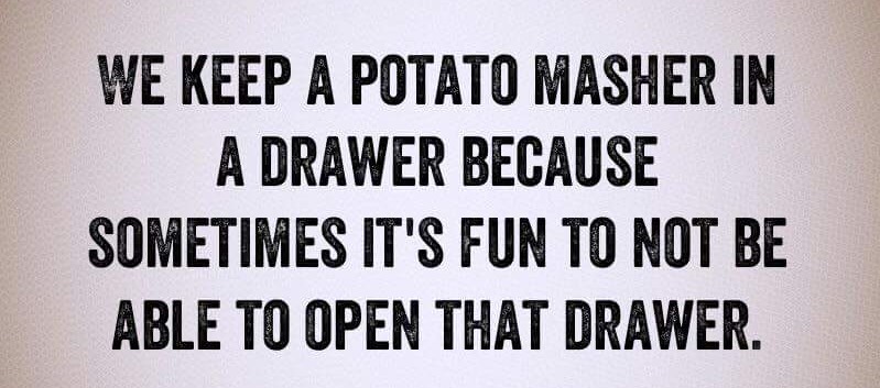 potato_masher_to_jam_up_that_kit_drawer.jpg