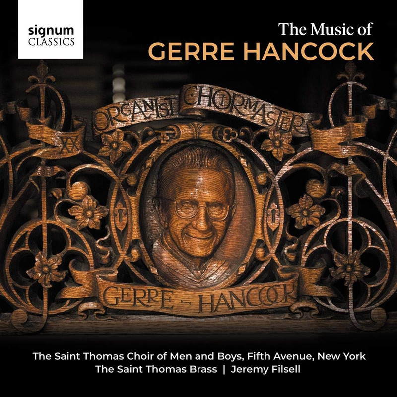 The Saint Thomas Choir of Men and Boys – Music of Gerre Hancock (2021) [FLAC 24bit/96kHz]