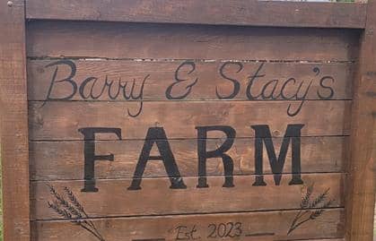 Barry & Stacy's Farm