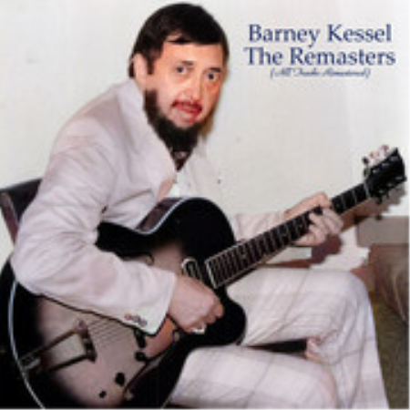 Barney Kessel - The Remasters (Remastered 2021) (2021)