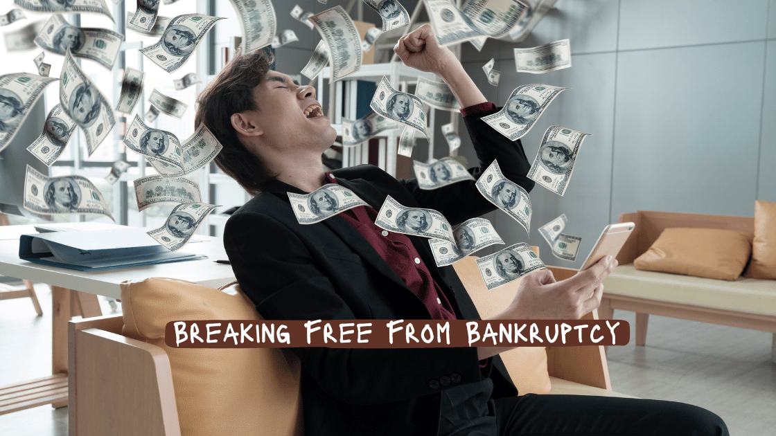 Breaking Free From Bankruptcy: The Road to Resolution